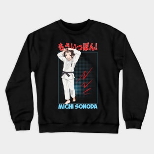 Ippon Again! judoka Anime MICHI SONODA Crewneck Sweatshirt